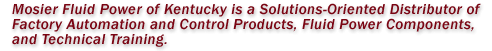 The Solutions-Oriented Distributor of Factory Automation and Control Products, Fluid Power Components and Technical Training.